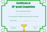 Grade 10 Certificate Of Completion Template  Certificate within Certificate Of School Promotion 10 Template Ideas
