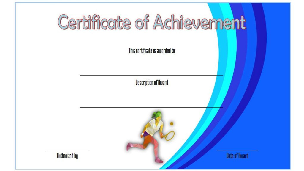 Tennis Achievement Certificate Templates 7 Fantastic intended for Printable Running Certificate Templates 10 Fun Sports Designs